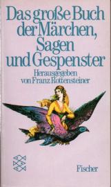 Das große Buch der Märchen, Sagen und Gespenster