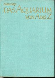 Das Aquarium von A bis Z