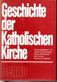 Geschichte der katholischen Kirche : ein Grundkurs. Geschichte der katholischen Kirche : ein Grundkurs.