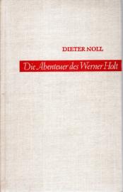Die Abenteuer des Werner Holt 2. Roman einer Heimkehr.