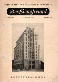 Der Stenofreund : Zeitschrift für Deutsche Stenografie 8. Jhg. Heft Nr. 02, Febr. 1957 Der Stenofreund : Zeitschrift für Deutsche Stenografie 8. Jhg. Heft Nr. 02, Febr. 1957