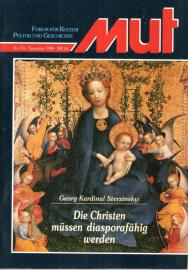 MUT Forum für Kultur Politik und Geschichte Nr. 376, Dezember 1998 MUT Forum für Kultur Politik und Geschichte Nr. 376, Dezember 1998
