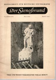 Der Stenofreund : Zeitschrift für Deutsche Stenografie 9. Jhg. Heft Nr. 05, Mai 1958 Der Stenofreund : Zeitschrift für Deutsche Stenografie 9. Jhg. Heft Nr. 05, Mai 1958
