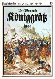 Der Weg nach Königgrätz 1866