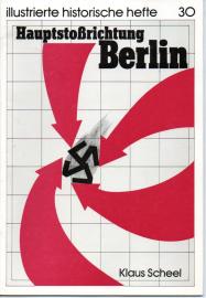 Hauptstoßrichtung Berlin