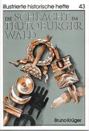 Die Schlacht im Teutoburger Wald Die Schlacht im Teutoburger Wald