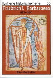 Friedrich I. Barbarossa 1152-1190 Friedrich I. Barbarossa 1152-1190
