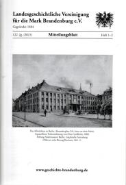 Mitteilungsblatt der Landesgeschichtlichen Vereinigung für die Mark Brandenburg e. V. 122. Jahrgang, Nr. 1/2(2021)