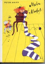 Meta Morfoß und Ein Märchen für Claudias Puppe Meta Morfoß und Ein Märchen für Claudias Puppe