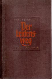 Der Leidensweg - Eine Trilogie (Die Schwestern - Das Jahr Achtzehn - Trüber Morgen) Der Leidensweg - Eine Trilogie (Die Schwestern - Das Jahr Achtzehn - Trüber Morgen)