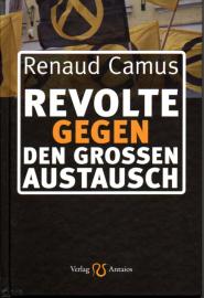 Revolte gegen den Großen Austausch