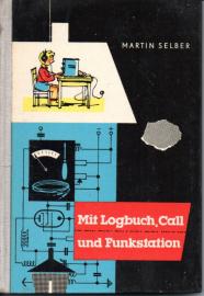Mit Logbuch Call und Funkstation