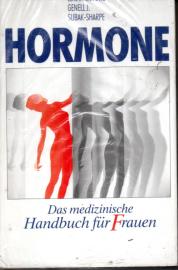Hormone : Das medizinische Handbuch für Frauen