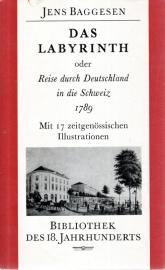 Das Labyrinth, oder Reise durch Deutschland in die Schweiz 1789 Das Labyrinth, oder Reise durch Deutschland in die Schweiz 1789
