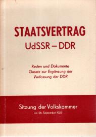 Staatsvertrag UdSSR - DDR : Reden und Dokumente - Gesetz zur Ergänzung der Verfassung der DDR (9. Sitzung der Volkskammer am 26. September 1955) Staatsvertrag UdSSR - DDR : Reden und Dokumente - Gesetz zur Ergänzung der Verfassung der DDR (9. Sitzung der Volkskammer am 26. September 1955)